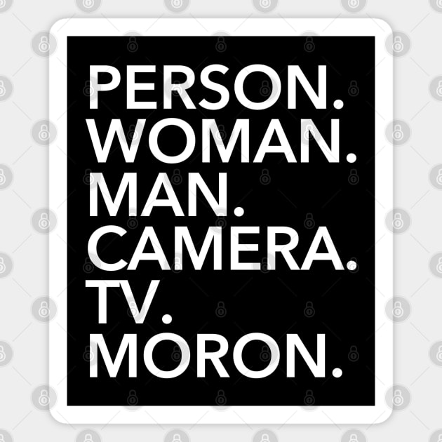 Person, Woman, Man, Camera, TV, Moron Magnet by skittlemypony